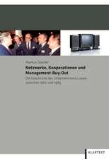 Netzwerke, Kooperationen und Management-Buy-Out