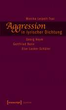 Aggression in lyrischer Dichtung