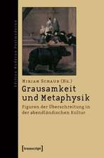 Grausamkeit und Metaphysik