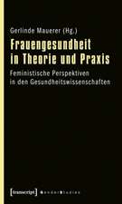 Frauengesundheit in Theorie und Praxis