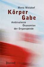 Körper Gabe