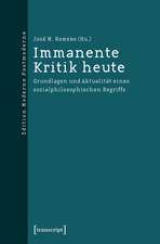 Immanente Kritik heute