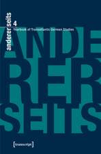 andererseits -- Yearbook of Transatlantic German Studies: Volume 4, 2015