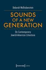 Sounds of a New Generation – On Contemporary Jewish–American Literature