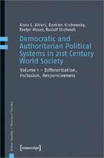 Democratic and Authoritarian Political Systems i – Differentiation, Inclusion, Responsiveness