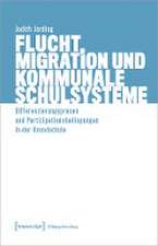 Flucht, Migration und kommunale Schulsysteme