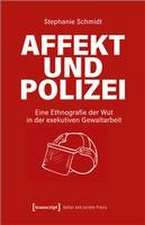 Affekt und Polizei