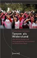 Tanzen als Widerstand