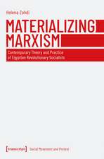 Materializing Marxism