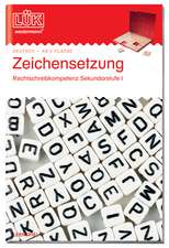 LÜK. Komma- und Zeichensetzung: Die wichtigsten Regeln der Kommasetzung ab Klasse 5