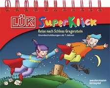 LÜK-SuperKlick. Reise nach Schloss Gregorstein. Grundschulübungen ab 7 Jahren