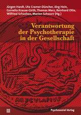 Verantwortung der Psychotherapie in der Gesellschaft