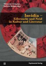 Invidia - Eifersucht und Neid in Kultur und Literatur