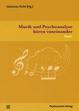 Musik und Psychoanalyse hören voneinander