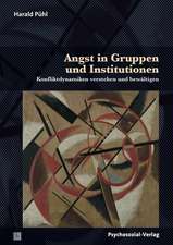 Angst in Gruppen und Institutionen