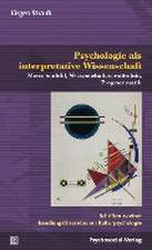 Psychologie als interpretative Wissenschaft