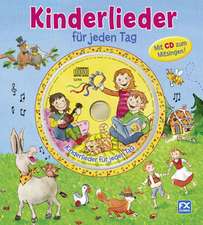 Kinderlieder für jeden Tag