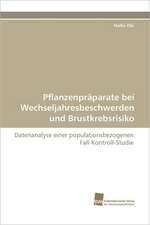 Pflanzenpräparate bei Wechseljahresbeschwerden und Brustkrebsrisiko