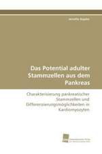 Das Potential adulter Stammzellen aus dem Pankreas