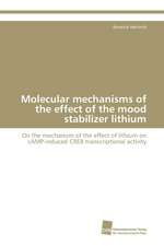 Molecular mechanisms of the effect of the mood stabilizer lithium