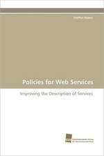 Policies for Web Services