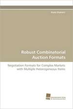 Robust Combinatorial Auction Formats