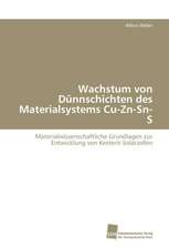 Wachstum von Dünnschichten des Materialsystems Cu-Zn-Sn-S