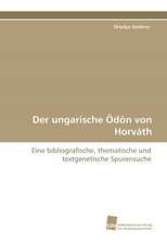 Der Ungarische Odon Von Horvath