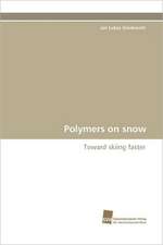 Polymers on Snow: From Bulk to Heterostructures