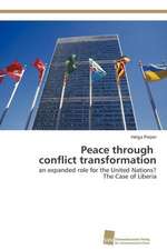 Peace Through Conflict Transformation: Neubeginn Mit Tourismus 2.0