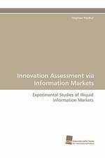 Innovation Assessment Via Information Markets: Adoptivkinder, Ihre Leiblichen Mutter Und Ihre Adoptiveltern