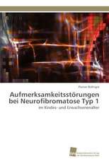 Aufmerksamkeitsstorungen Bei Neurofibromatose Typ 1: Verlaufsbeobachtung Nach Nierentransplantation