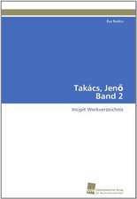 Takacs, Jen Band 2