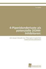 4-Piperidonderivate als potenzielle DOHH-Inhibitoren: