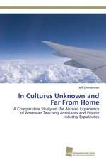 In Cultures Unknown and Far From Home