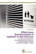 Effekt Einer Botulinumtoxin a Injektion in Den Detrusor: Measurement and Source Allocation