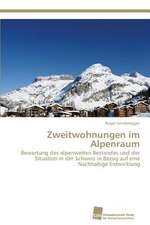 Zweitwohnungen im Alpenraum