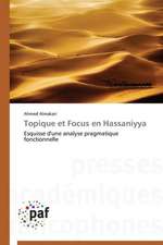 Topique et Focus en Hassaniyya