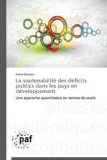 La soutenabilité des déficits publics dans les pays en développement