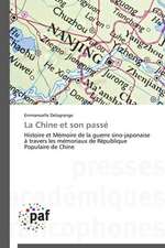 La Chine et son passé