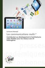 Les communications multi-*