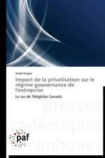 Impact de la privatisation sur le régime gouvernance de l'entreprise