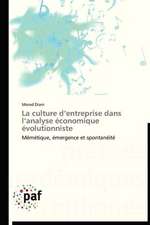 La culture d¿entreprise dans l¿analyse économique évolutionniste