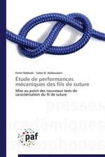 Étude de performances mécaniques des fils de suture