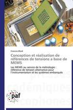 Conception et réalisation de références de tensions a base de MEMS