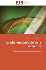 La Phenomenologie de La Seduction