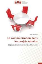 La Communication Dans Les Projets Urbains: Cas Du Riz de Kovie Au Togo