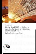 Etude des FMAS et de leurs applications aux systèmes de communications