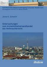 Schweim, J: Untersuchungen zum Arzneimittelversandhandel aus