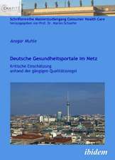 Muhle, A: Deutsche Gesundheitsportale im Netz. Kritische Ein